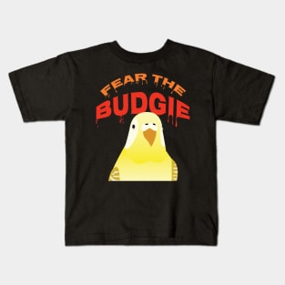 Fear the Budgie Cute Budgie Lover Budgerigar Parakeet Kids T-Shirt